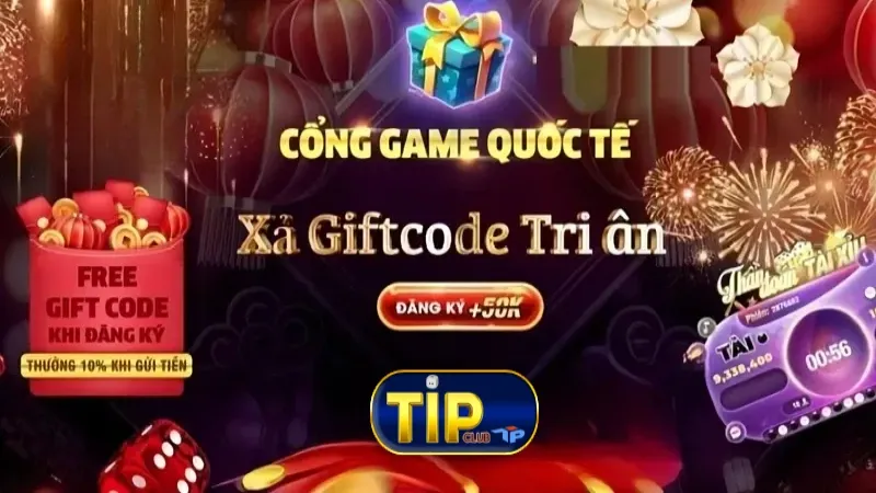 Tổng quan về giftcode Tipclub